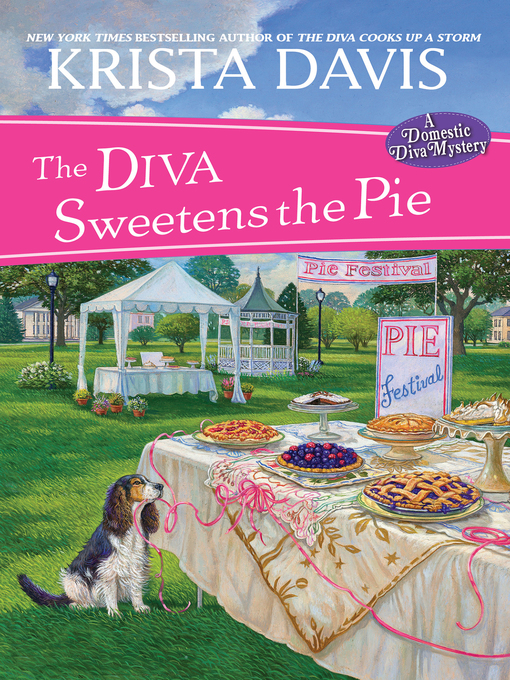 Title details for The Diva Sweetens the Pie by Krista Davis - Available